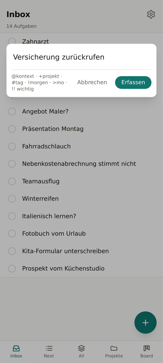 Schnellerfassung mit der Eingabe „Versicherung zurückrufen“ über der Inbox mit 14 Einträgen